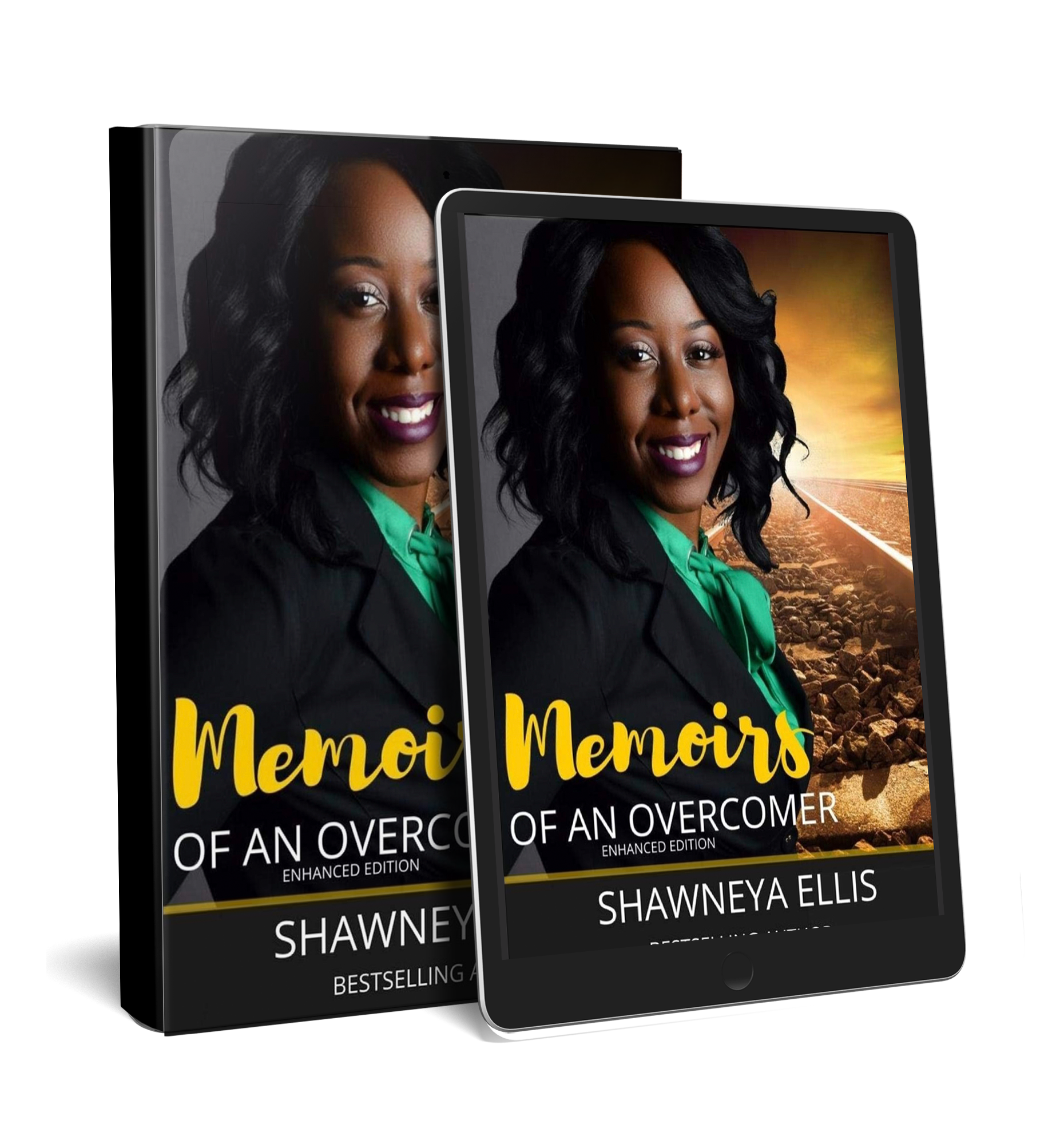 Memoirs of An Overcomer Book - Shawneya Ellis